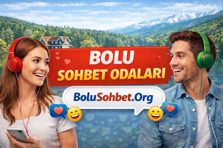 Bolu Sohbet Odaları
