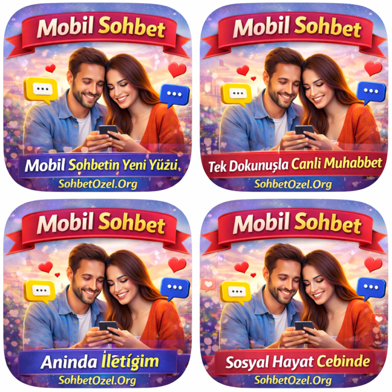 Mobil Sohbet Odaları